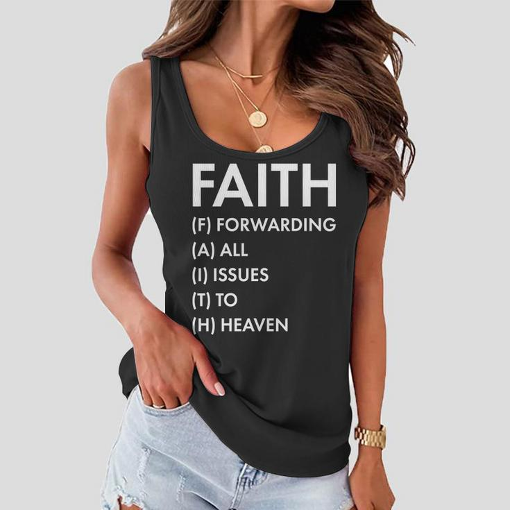 Faith Forwarding All Issues To Heaven Women Flowy Tank