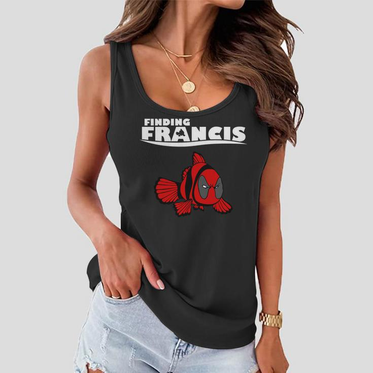 Finding Francis Movie Parody Tshirt Women Flowy Tank
