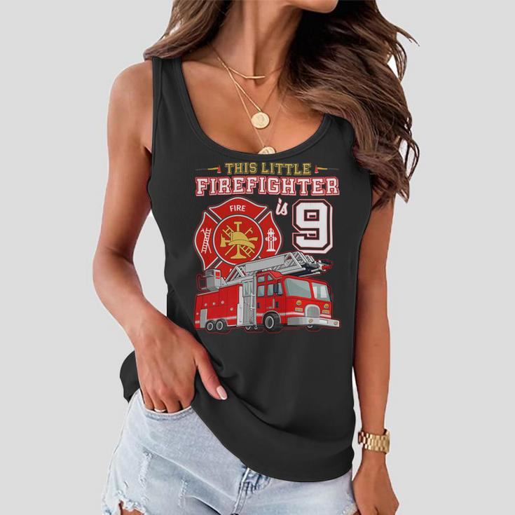 Firefighter This Little Firefighter Is 9 Years Old 9Th Birthday Kid Boy Women Flowy Tank