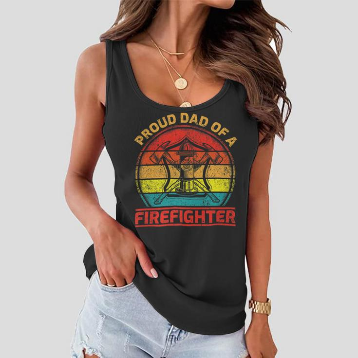 Firefighter Vintage Retro Proud Dad Of A Firefighter Fireman Fathers Day Women Flowy Tank