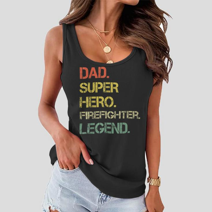 Firefighter Vintage Style Dad Hero Firefighter Legend Fathers Day Women Flowy Tank