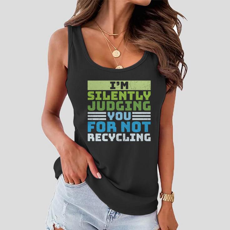 Funny Recycling Slogan America Recycles Day Earth Day Women Flowy Tank