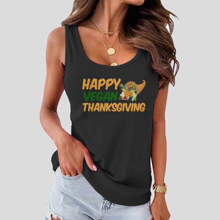 Happy Vegan Thanksgiving Tshirt Women Flowy Tank