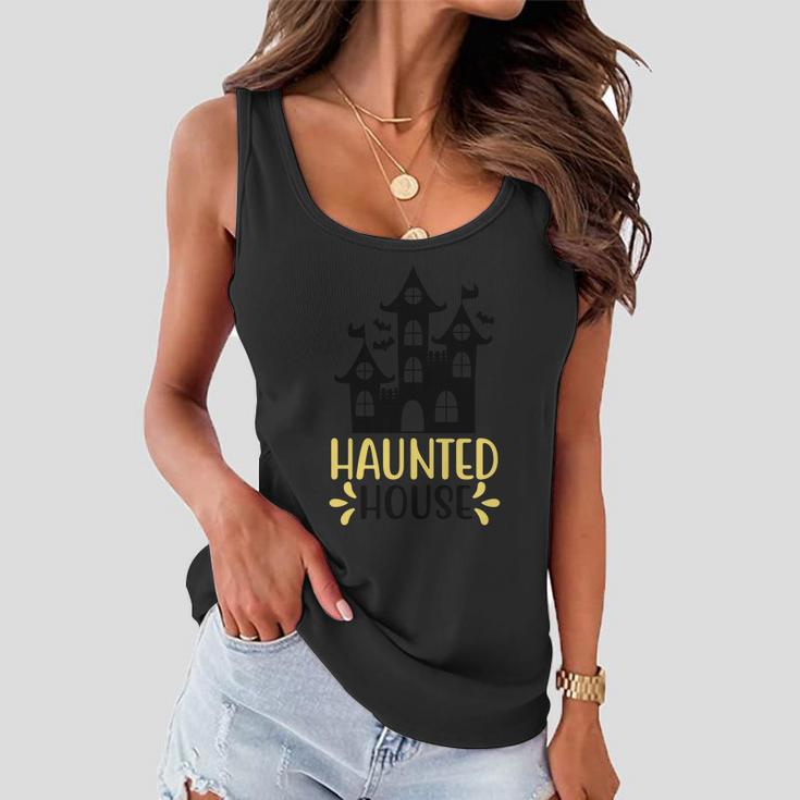 Haunted House Funny Halloween Quote V4 Women Flowy Tank