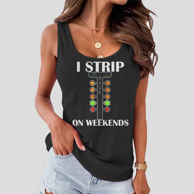 I Strip On Weekends Tshirt Women Flowy Tank