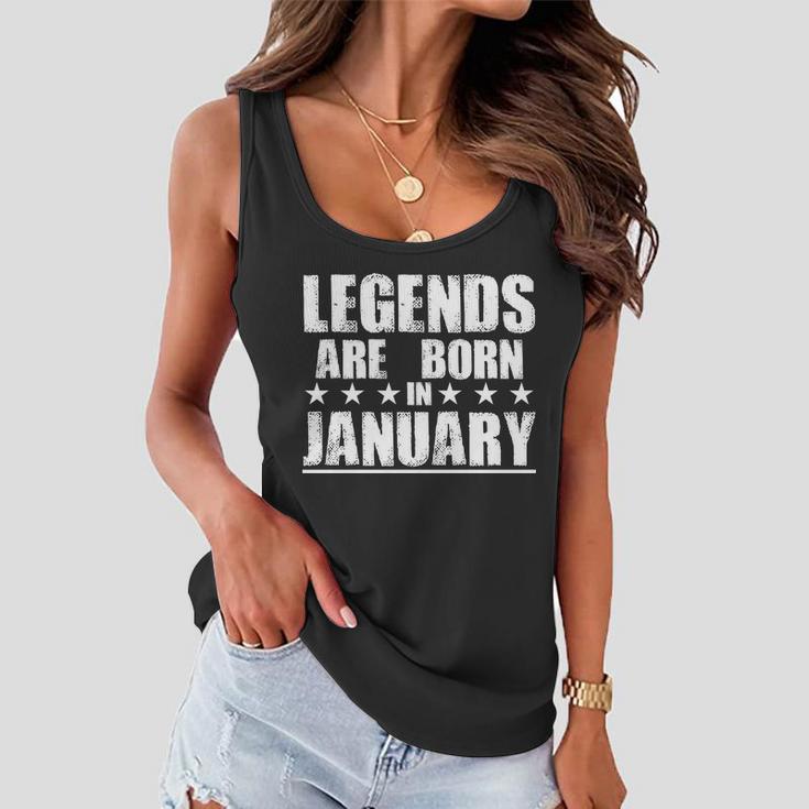 Legends Are Born In January Birthday Tshirt Women Flowy Tank