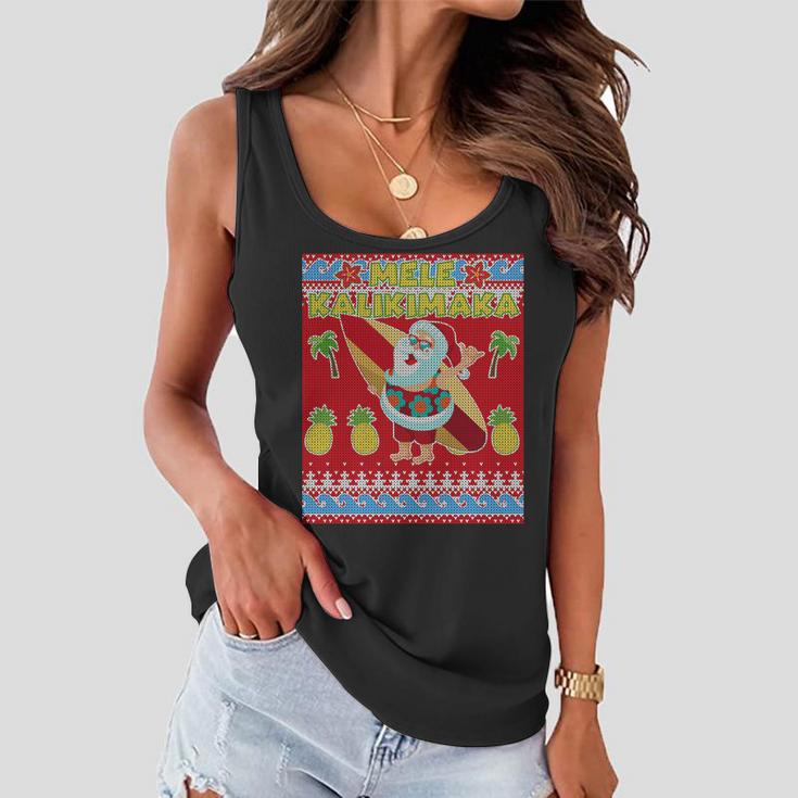 Mele Kalikimaka Santa Ugly Christmas V2 Women Flowy Tank