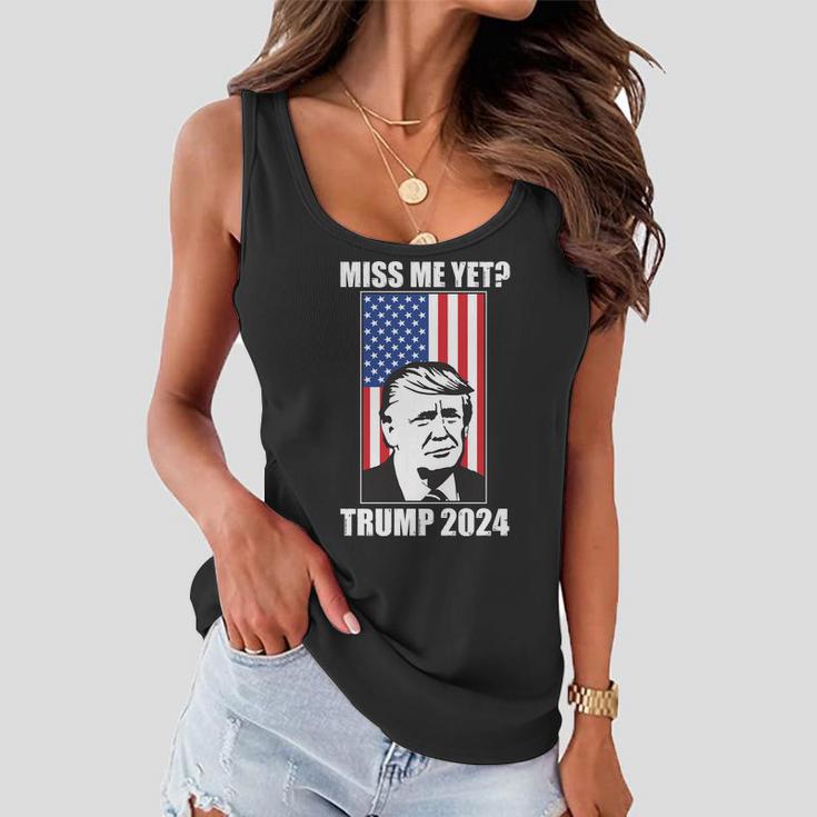 Miss Me Yet Trump 2024 Usa American Flag Tshirt Women Flowy Tank