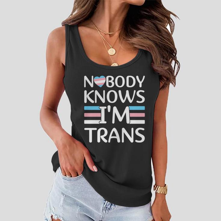 Nobody Knows Im Trans Transgender Pride Month Women Flowy Tank