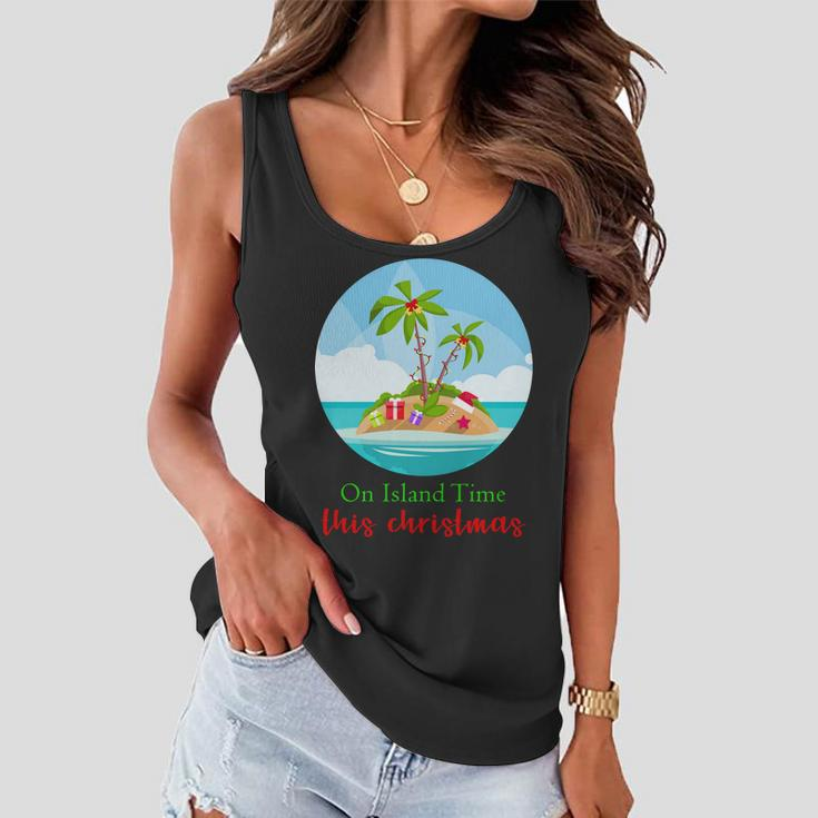 On Island Time This Christmas Vacation Women Flowy Tank