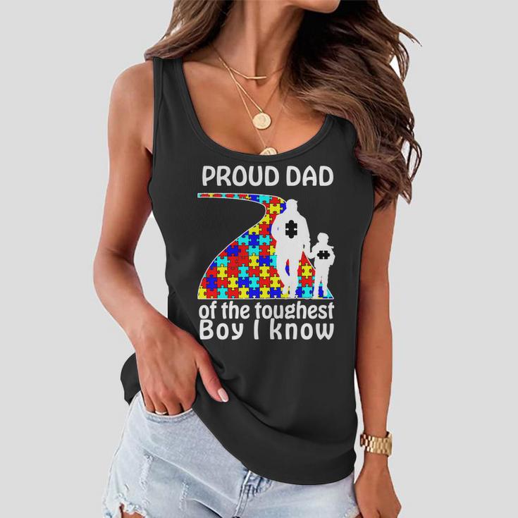 Proud Autism Dad Of The Toughest Boy I Know Tshirt Women Flowy Tank