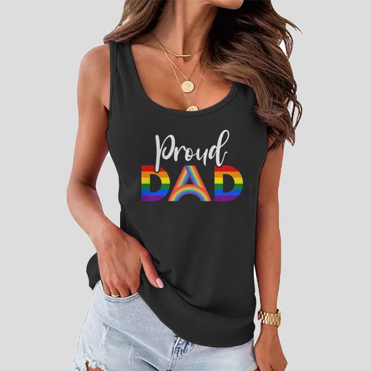 Proud Dad Lgbt Gay Pride Month Lgbtq Parent Funny Gift Women Flowy Tank