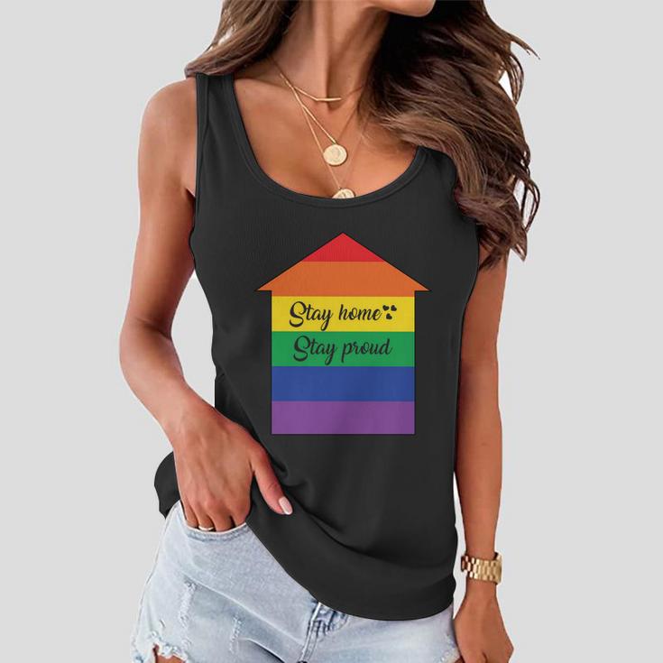 Stay Home Stay Proud Lgbt Gay Pride Lesbian Bisexual Ally Quote Women Flowy Tank