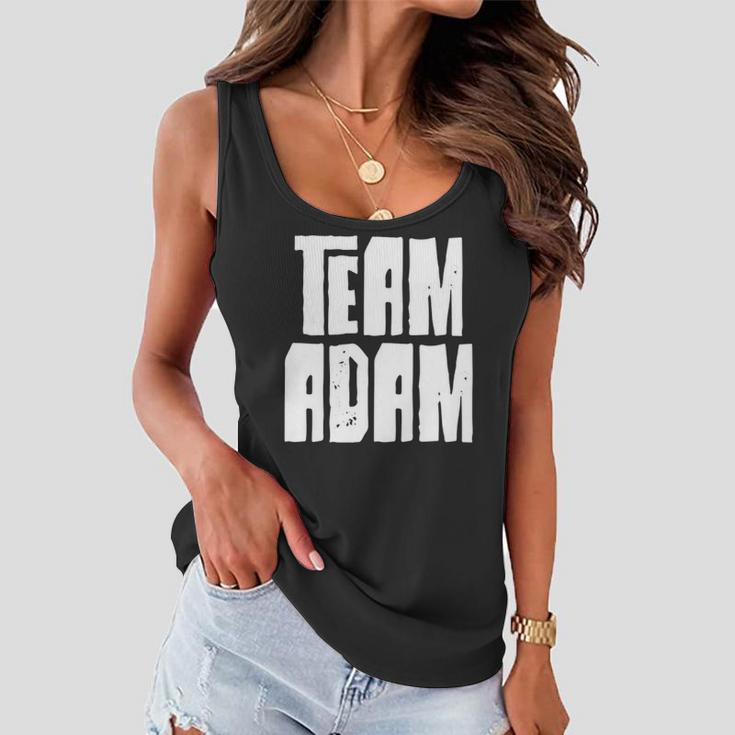 Team Adam Son Dad Mom Husband Grandson Sports Family Group Women Flowy Tank