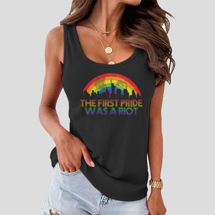 The First Pride Was A Riot Tshirt Women Flowy Tank