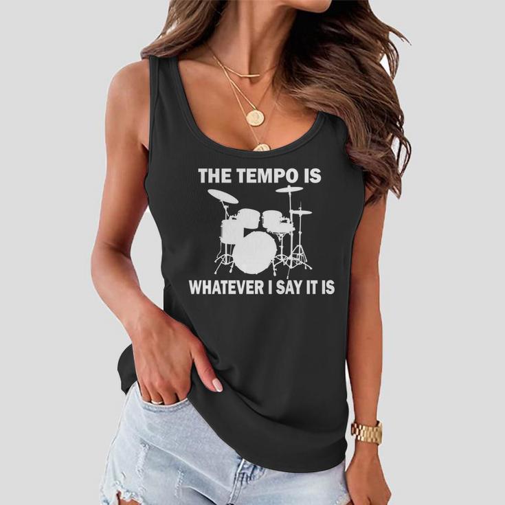 The Tempo Is What I Say Tshirt Women Flowy Tank