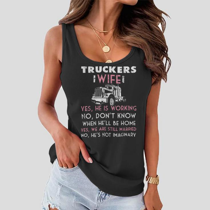 Trucker Trucker Wife Shirt Not Imaginary Truckers WifeShirts Women Flowy Tank