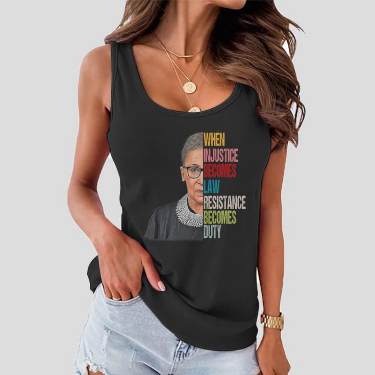 When Injustice Becomes Law Resistance Becomes Duty V2 Women Flowy Tank