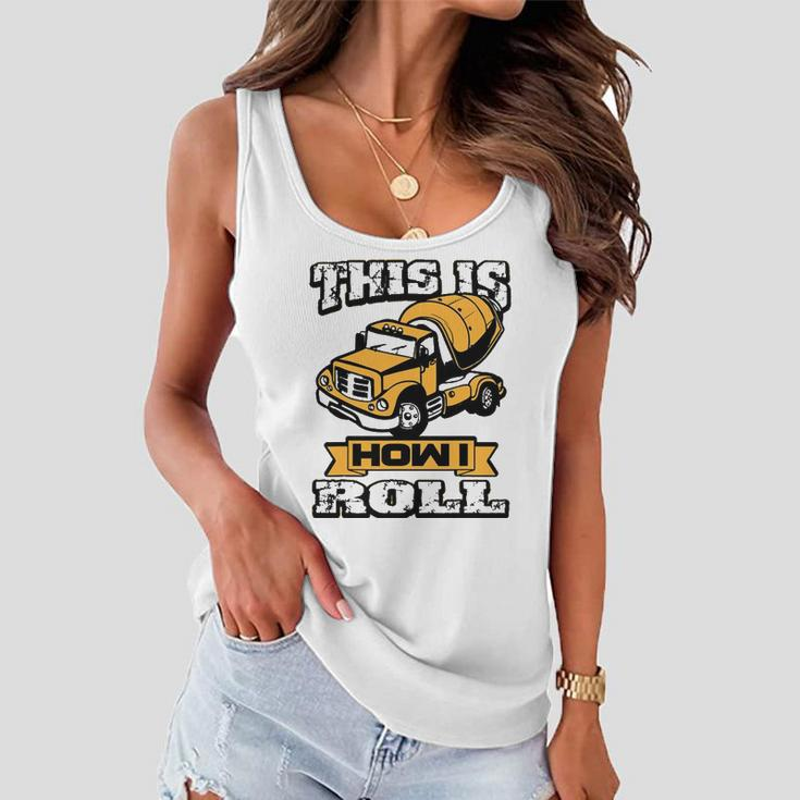 Concrete Laborer This Is How I Roll Funny Women Flowy Tank