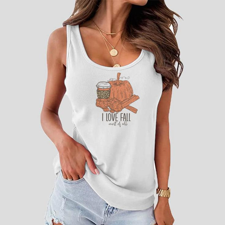 I Love Fall Most Of All Coffee Pumpkin Women Flowy Tank