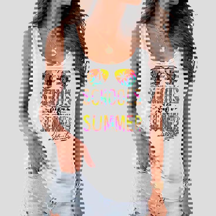 Last Day Of School Schools Out For Summer School Nurse Life Women Flowy Tank