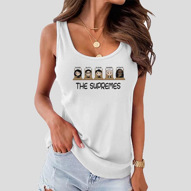 The Supremes Ketanji Brown Jackson Rbg Sotomayor Cute Tshirt Women Flowy Tank