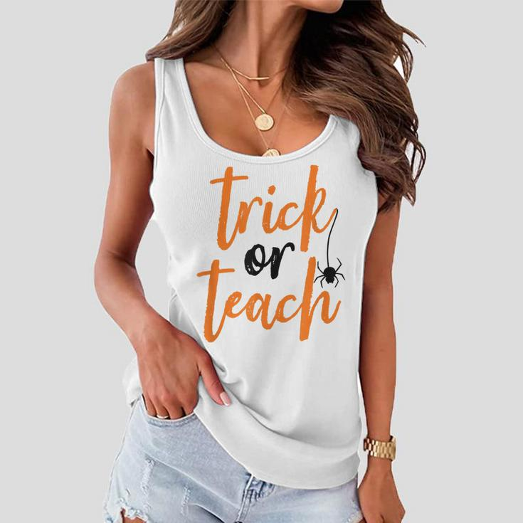 Trick Or Teach Teacher Halloween Design Women Flowy Tank
