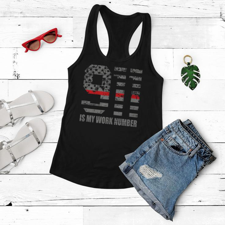 911 Is My Work Number Funny Firefighter Hero Quote Women Flowy Tank