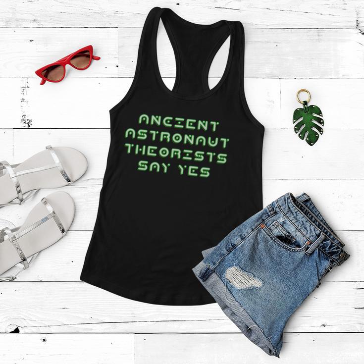 Ancient Astronaut Theorists Says Yes Tshirt Women Flowy Tank