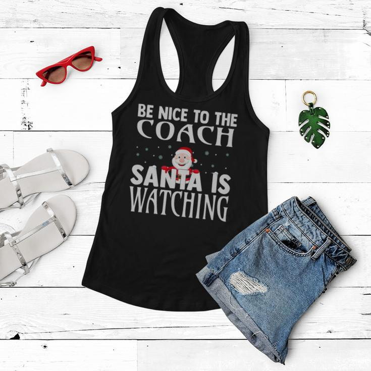 Be Nice To The Coach Santa Is Watching Funny Christmas Women Flowy Tank