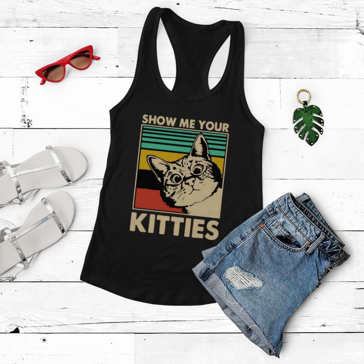 Cat Show Me Your Kitties Funny Cats Lover Vintage Women Flowy Tank