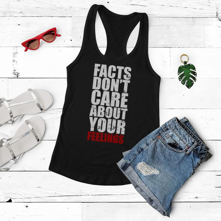 Facts Dont Care About Your Feelings Women Flowy Tank