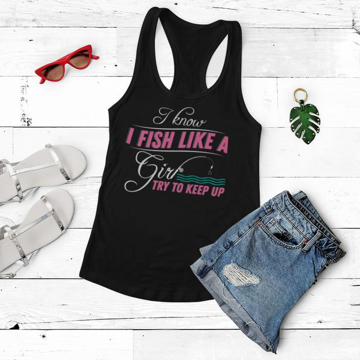 Fish Like A Girl Try To Keep Up Tshirt Women Flowy Tank