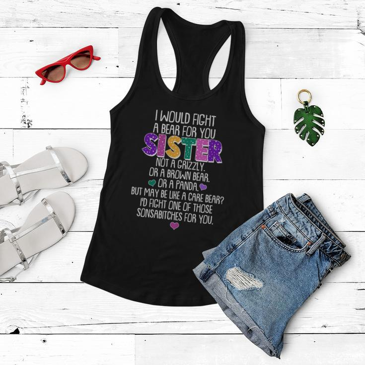 Funny I Would Fight A Bear For You Sister Tshirt Women Flowy Tank