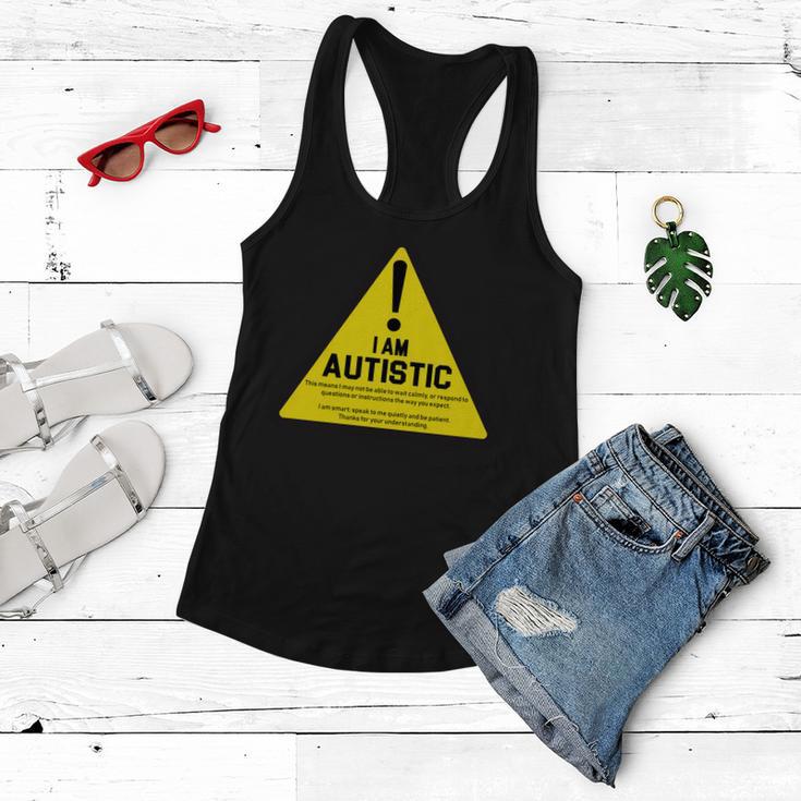 I Am Autistic Autism Warning Sign Tshirt Women Flowy Tank