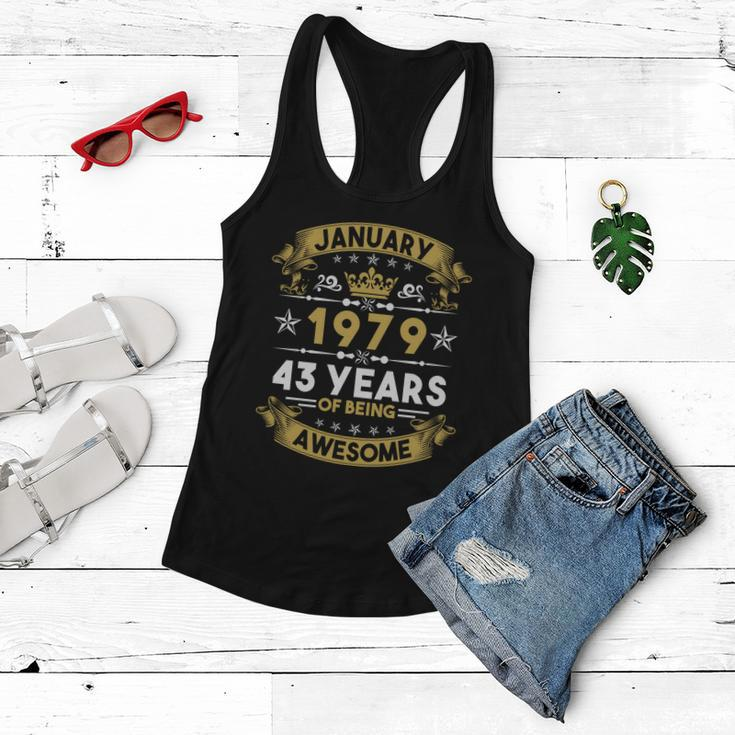 January 1979 43 Years Of Being Awesome Funny 43Rd Birthday Women Flowy Tank