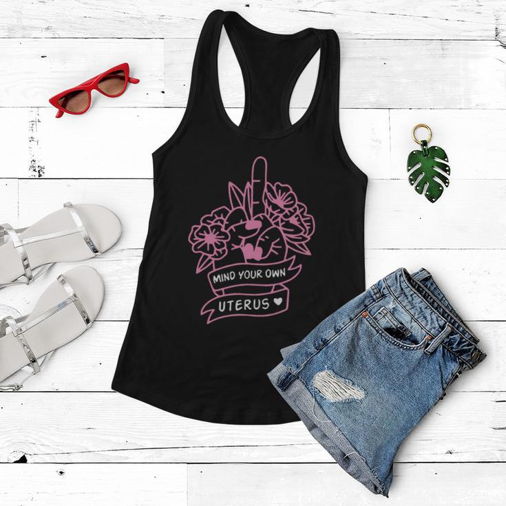 Mind Your Own Uterus Pro Choice Feminist Womens Rights Gift Women Flowy Tank