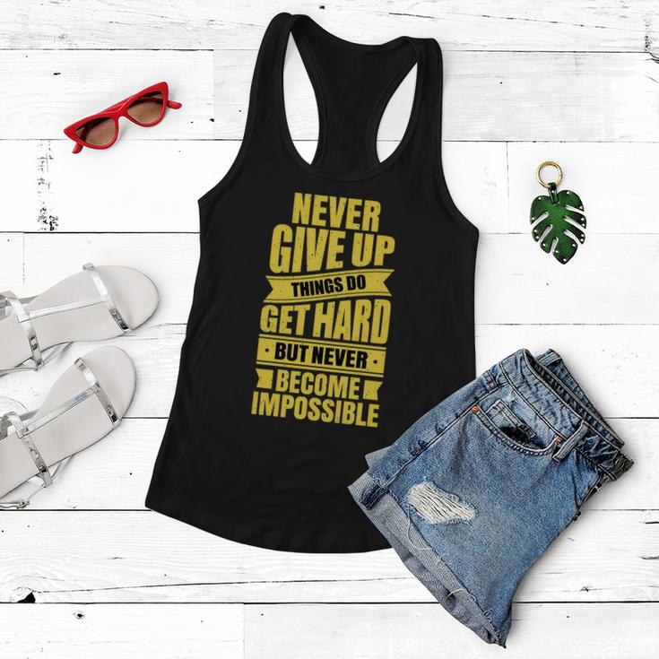 Never Give Up Motivational Tshirt Women Flowy Tank