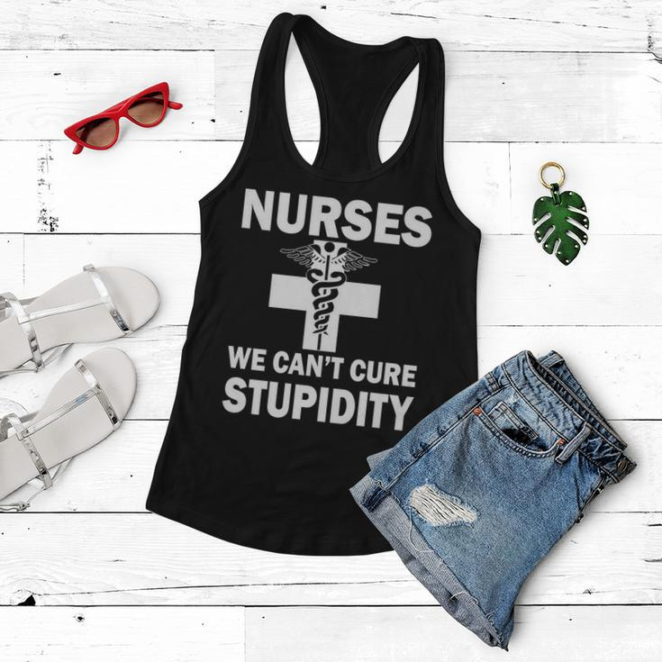 Nurses We Cant Cure Stupidity Tshirt Women Flowy Tank