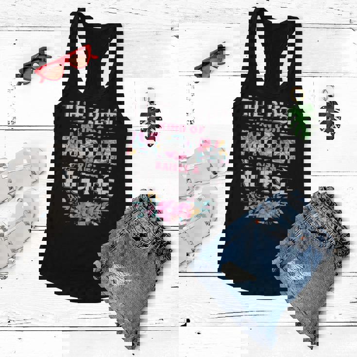 The Best Kind Of Mom Raises A Nurse Gift Women Flowy Tank