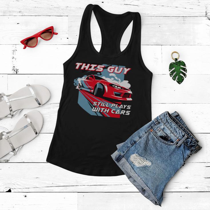 This Guy Still Plays With Cars Tshirt Women Flowy Tank