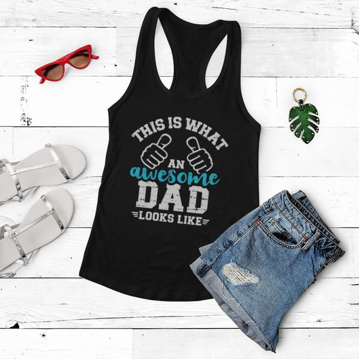This Is What A Cool Dad Looks Like Gift Women Flowy Tank