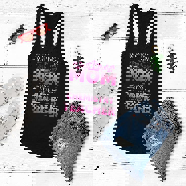 Womens Best Kind Of Mom Raises A Chemistry Teacher Cute Mothers Day Women Flowy Tank Womens Best Kind Of Mom Raises A Chemistry Teacher Cute Mothers Day Women Flowy Tank