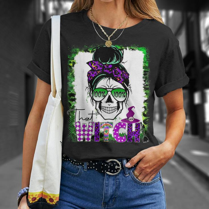 100% That Witch Halloween Costume Messy Bun Skull Witch Girl Unisex T-Shirt Gifts for Her