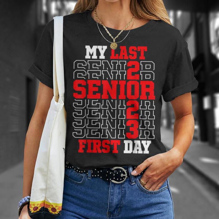 My Last First Day Senior 2023 Class Of 2023 Back To School Unisex T ...