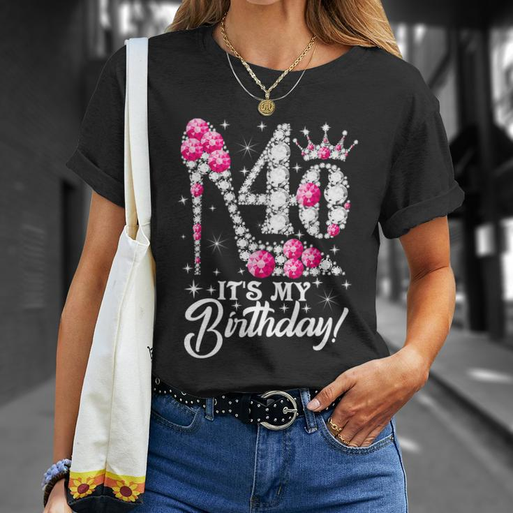 40 Years Old Its My 40Th Cool Gift Birthday Funny Pink Diamond Shoes Gift Unisex T-Shirt Gifts for Her