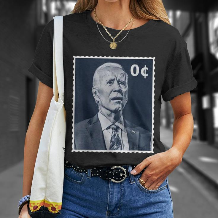 Biden Zero Cents Stamp 0 President Joe Biden Unisex T-Shirt Gifts for Her
