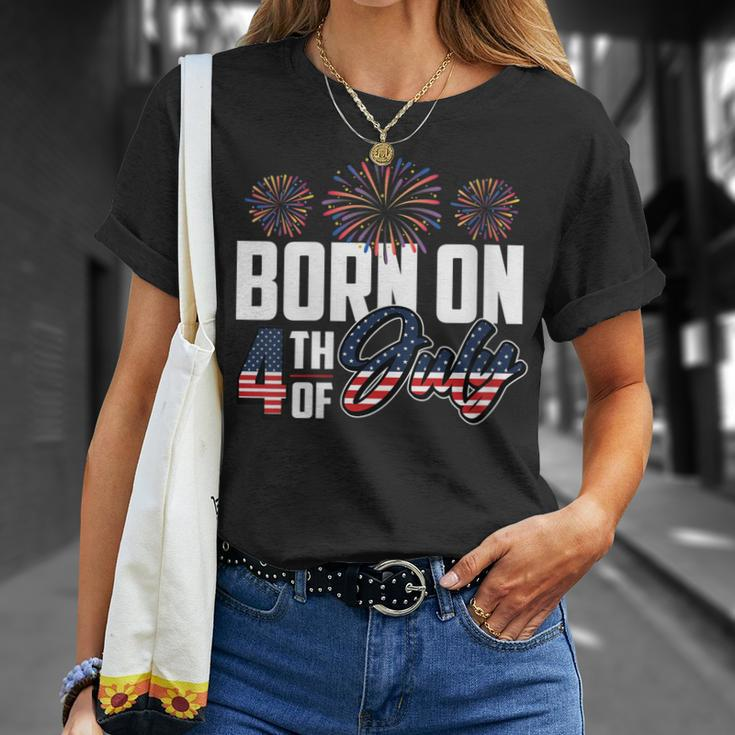Born On The Fourth Of July 4Th Of July Birthday Patriotic Unisex T-Shirt Gifts for Her