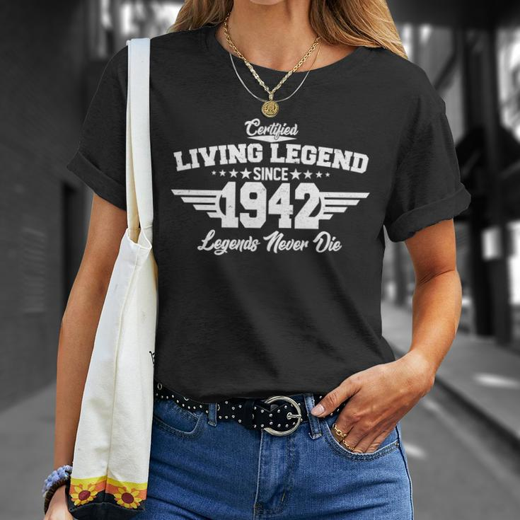 Certified Living Legend Since 1942 Legends Never Die 80Th Birthday Unisex T-Shirt Gifts for Her