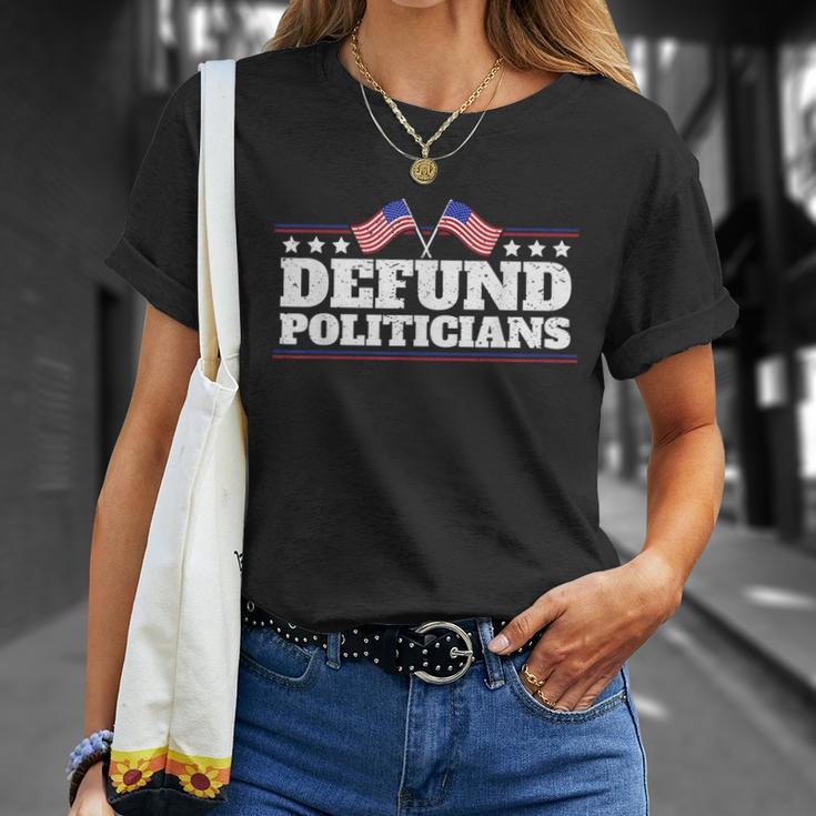 Defund Politicians American Flag Unisex T-Shirt Gifts for Her